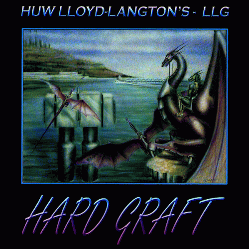 The Lloyd Langton Group : Hard Graft